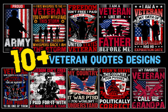 10 Veteran Quotes Design SVG-PNG-EPS Graphics for T-Shirt Designs