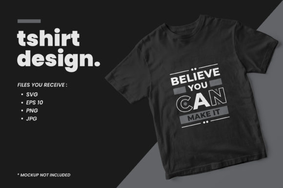 Believe You Can: Graphics for Print Templates