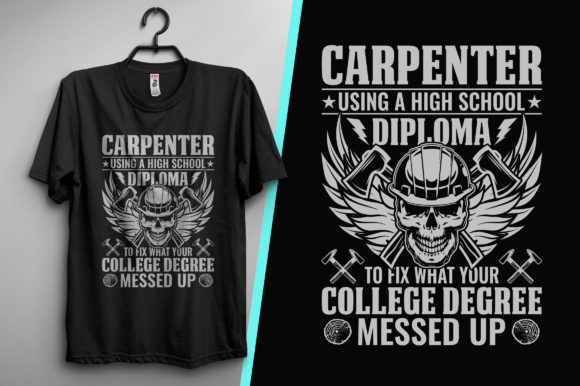 Carpenter T-Shirt Design: Graphics & Print Templates