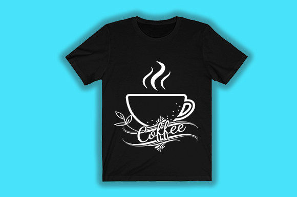 Coffee Tshirt Graphics for T-Shirt Designs