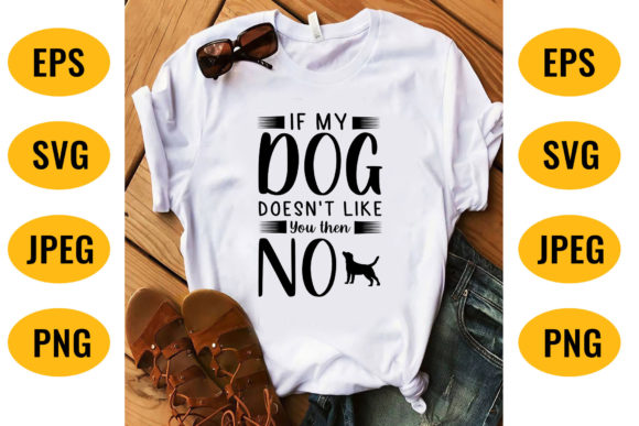 Dog Svg T-Shirt Design 16: Graphics for T-Shirt Designs